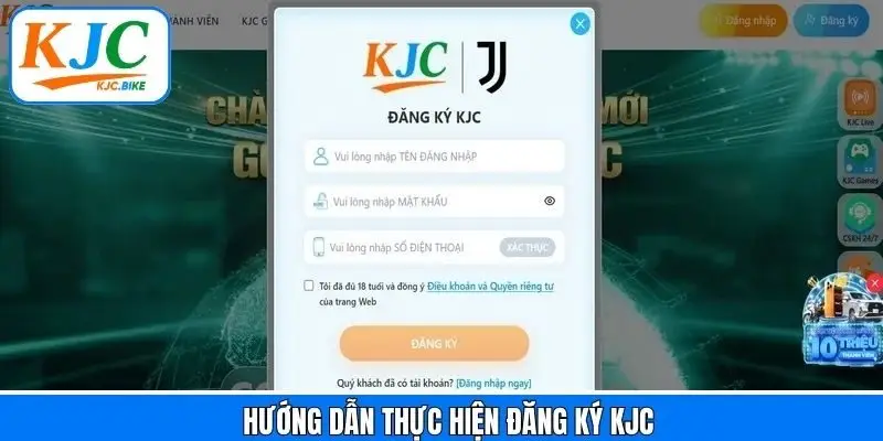 Tiến hành đăng ký KJC với 4 bước đơn giản