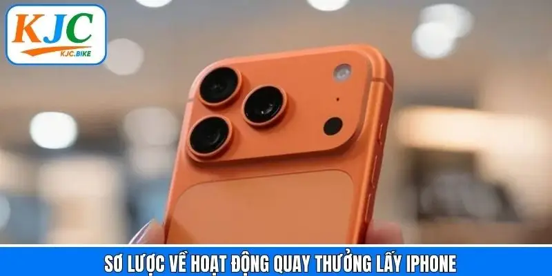 Tổng quan chương trình săn iPhone hấp dẫn